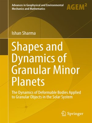 cover image of Shapes and Dynamics of Granular Minor Planets